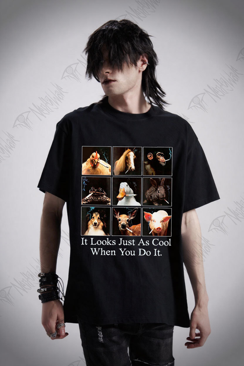It Looks Just as Cool When You do It T-shirt
