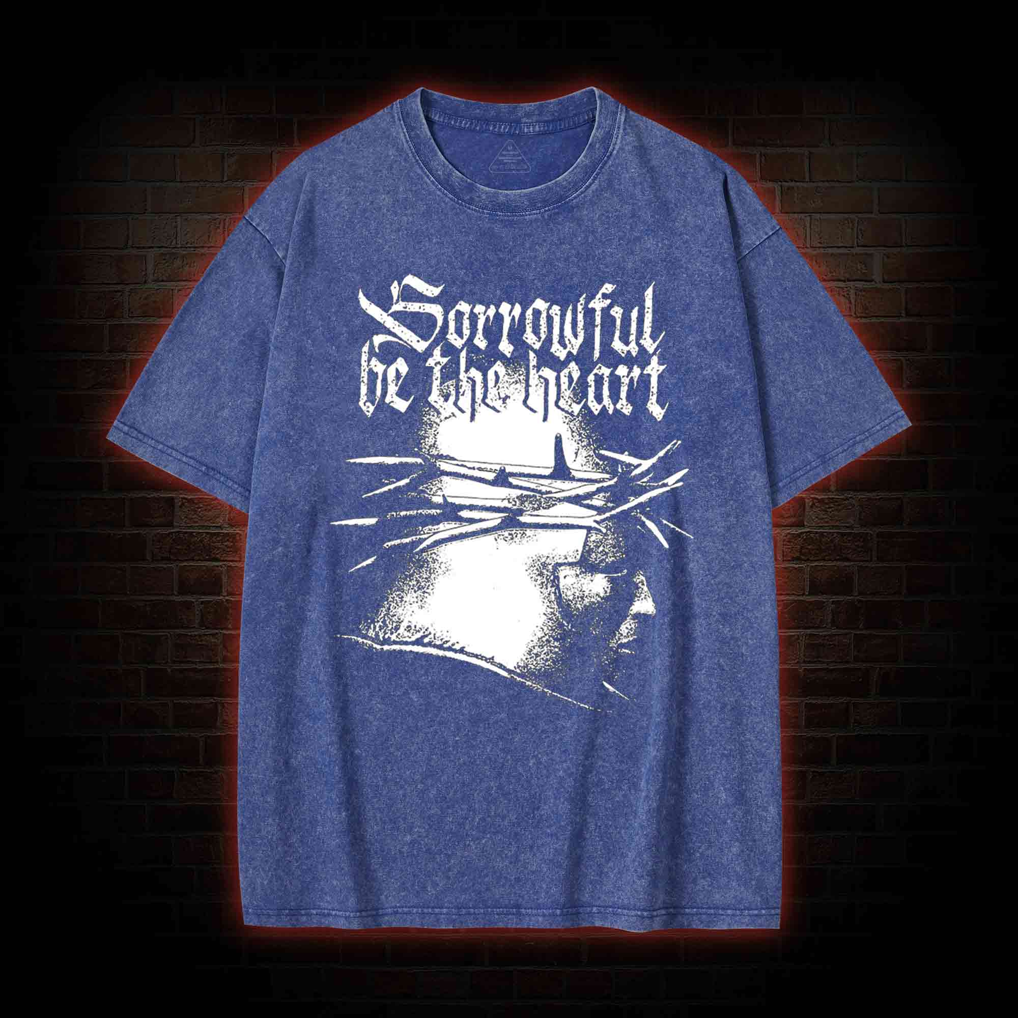 Sorrowful be the heart Washed T-shirt