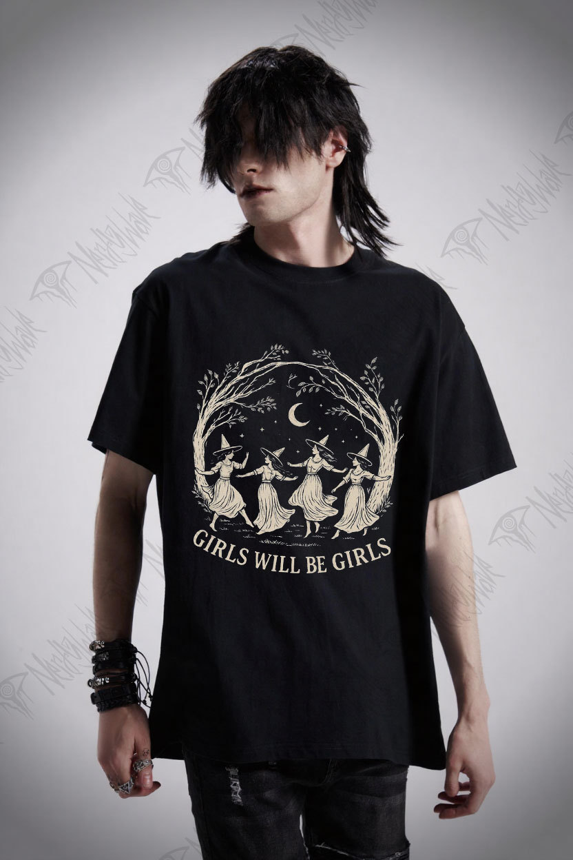 Girls will be Girls T-shirt