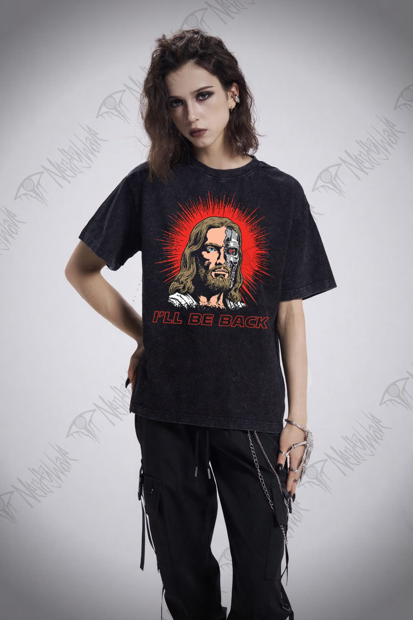 I'll Be Back Jesus Washed T-shirt
