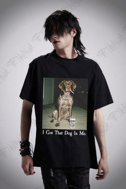 I Got That Dog in Me T-shirt