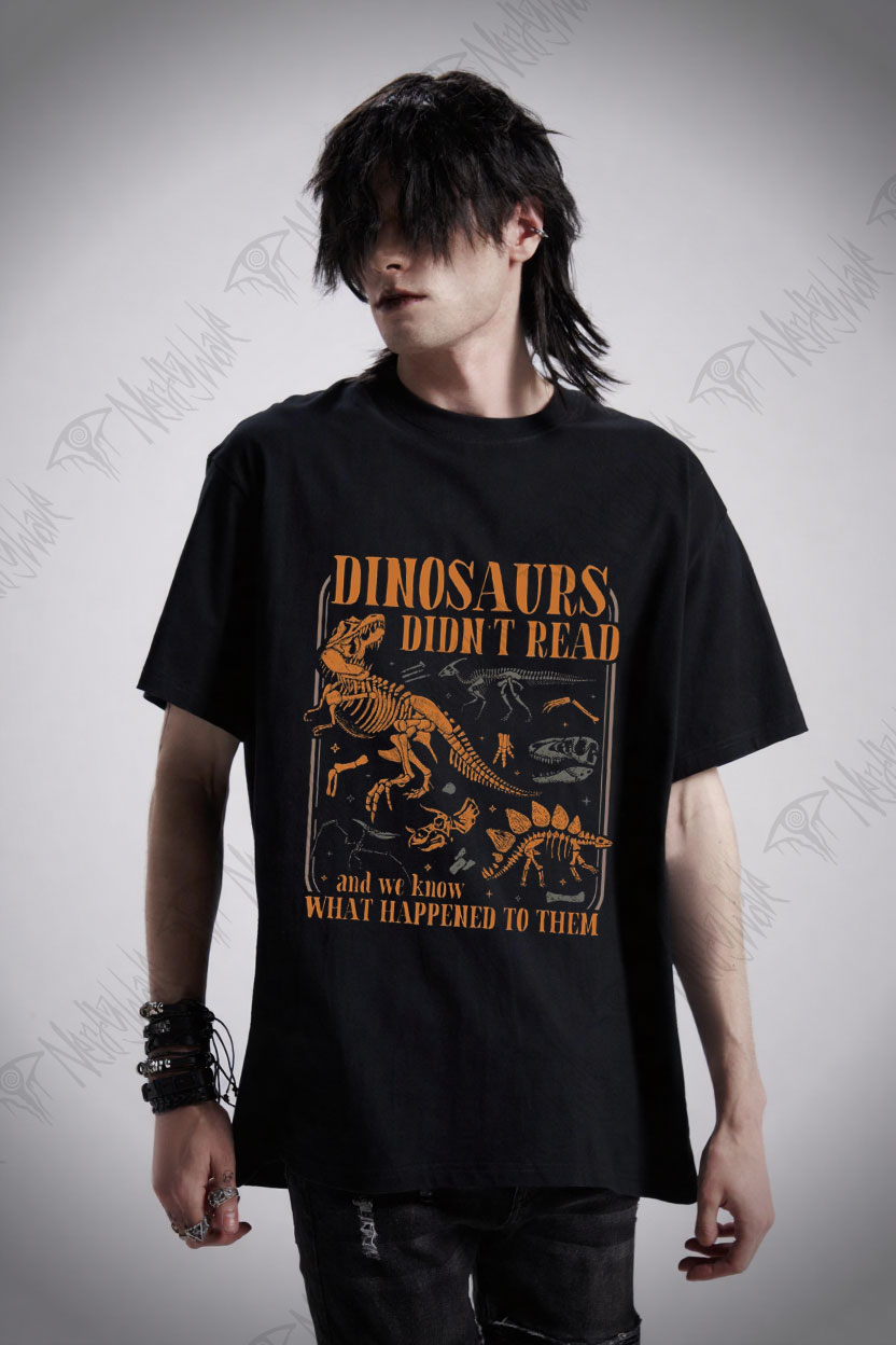 Dinosaurs didn't Read T-shirt