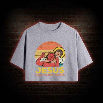 Jesus has Your Back Crop Top