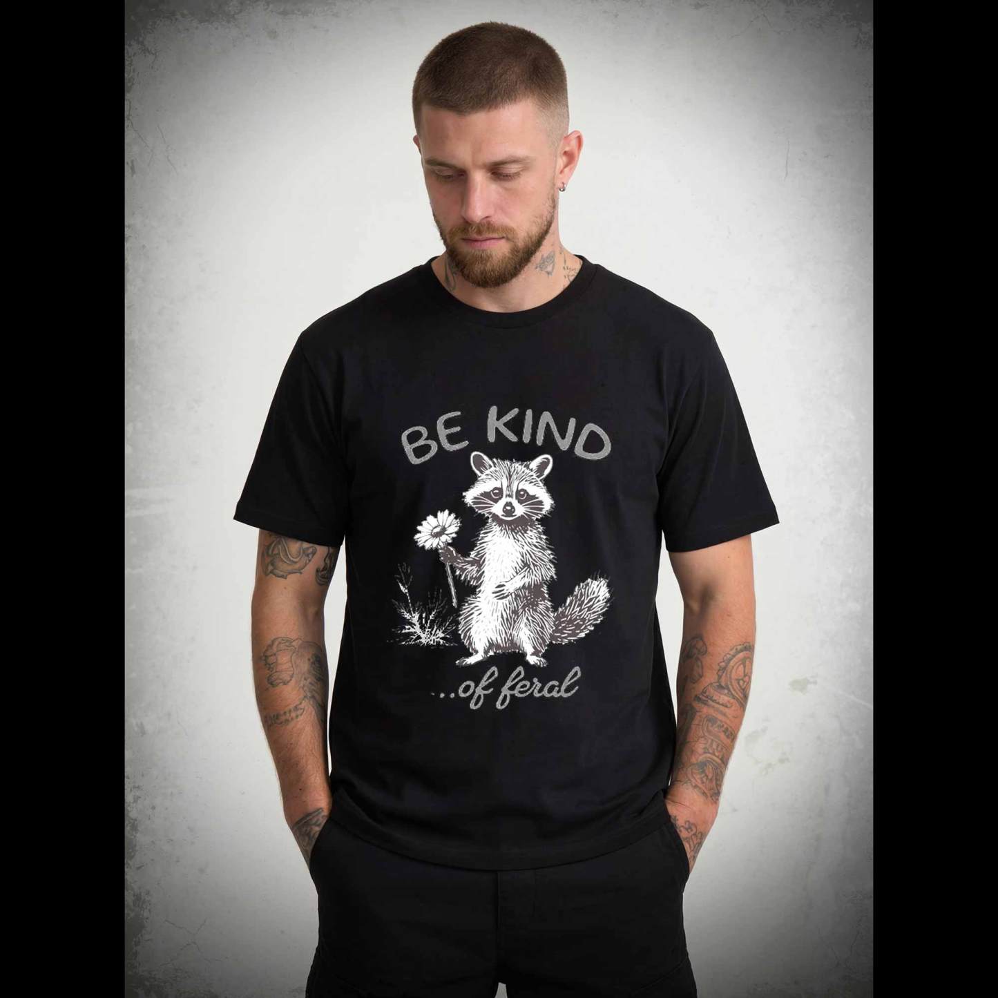 Be Kind of Feral Racoon T-shirt