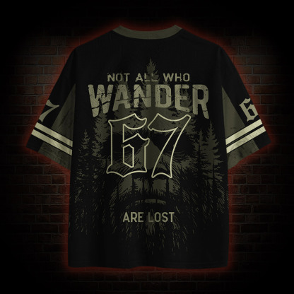 Not All Those Who Wander are Lost Mesh Jersey