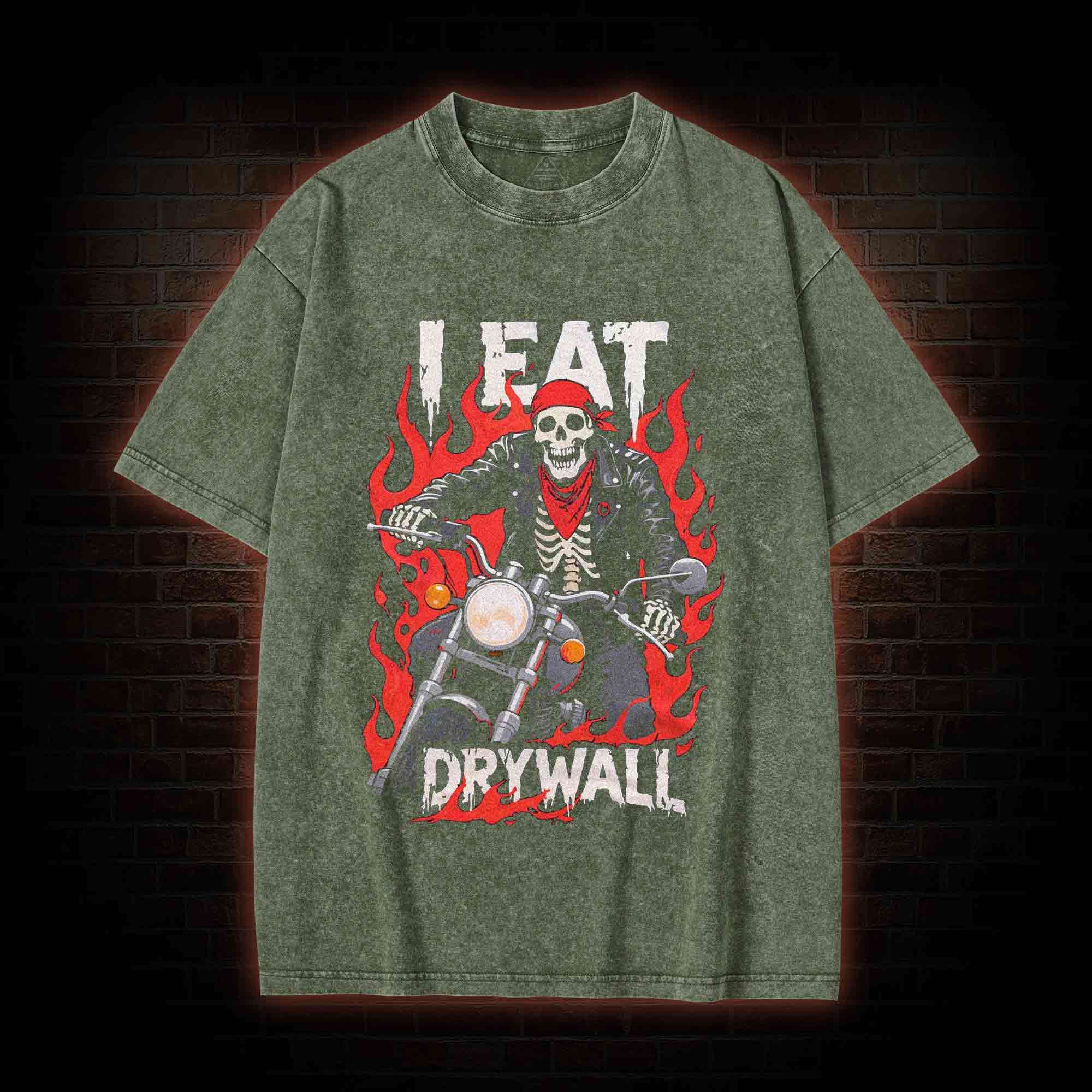 I Eat Drywall Washed T-shirt
