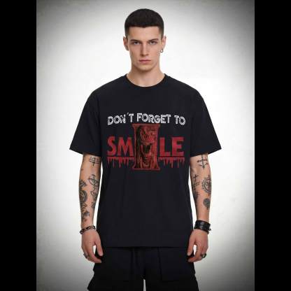 Don't Forget to Smile T-shirt