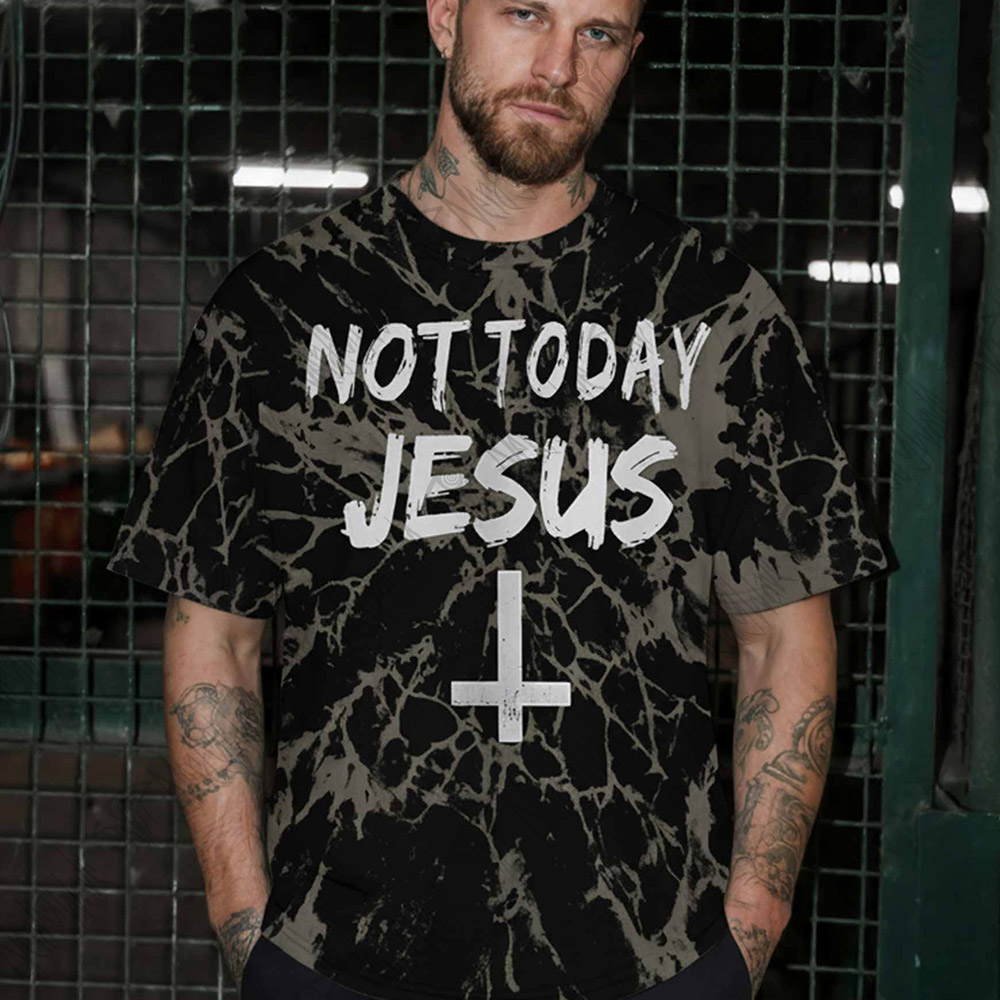 Not Today Jesus Graphic T-shirt
