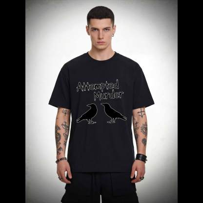 Attempted Murder T-shirt