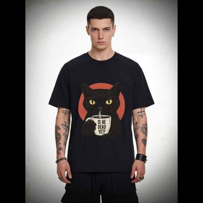 Is He Dead Yet Cat T-shirt