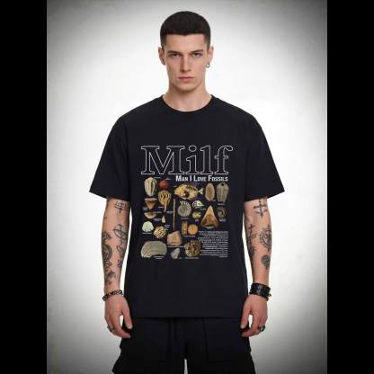 Man I Love Fossils T-shirt
