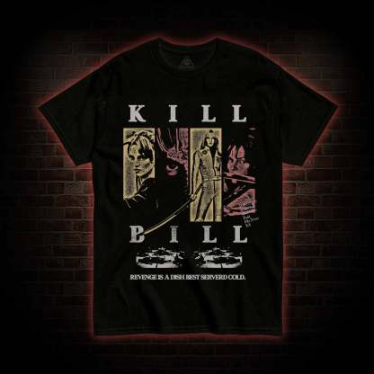 Revenge is a Dish Best Serverd Cold T-shirt
