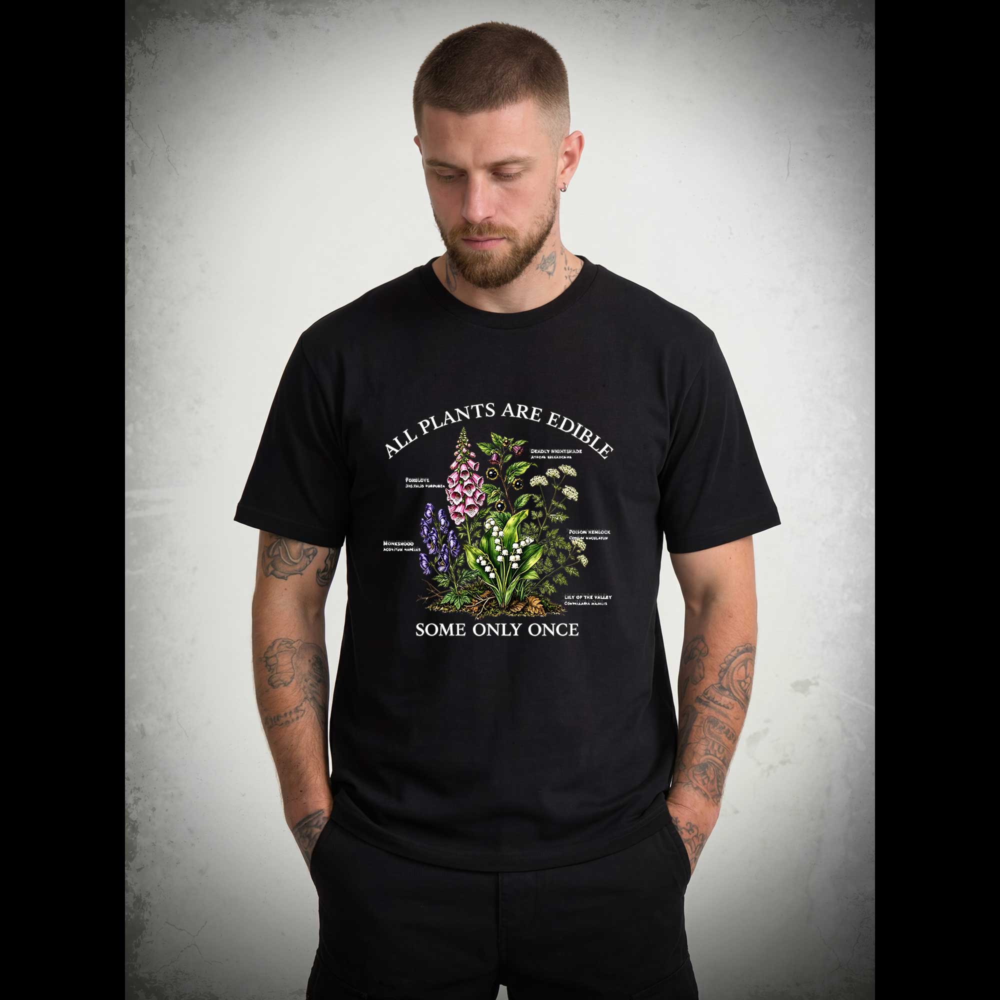 All Plants are Edible Some Only Once T-shirt