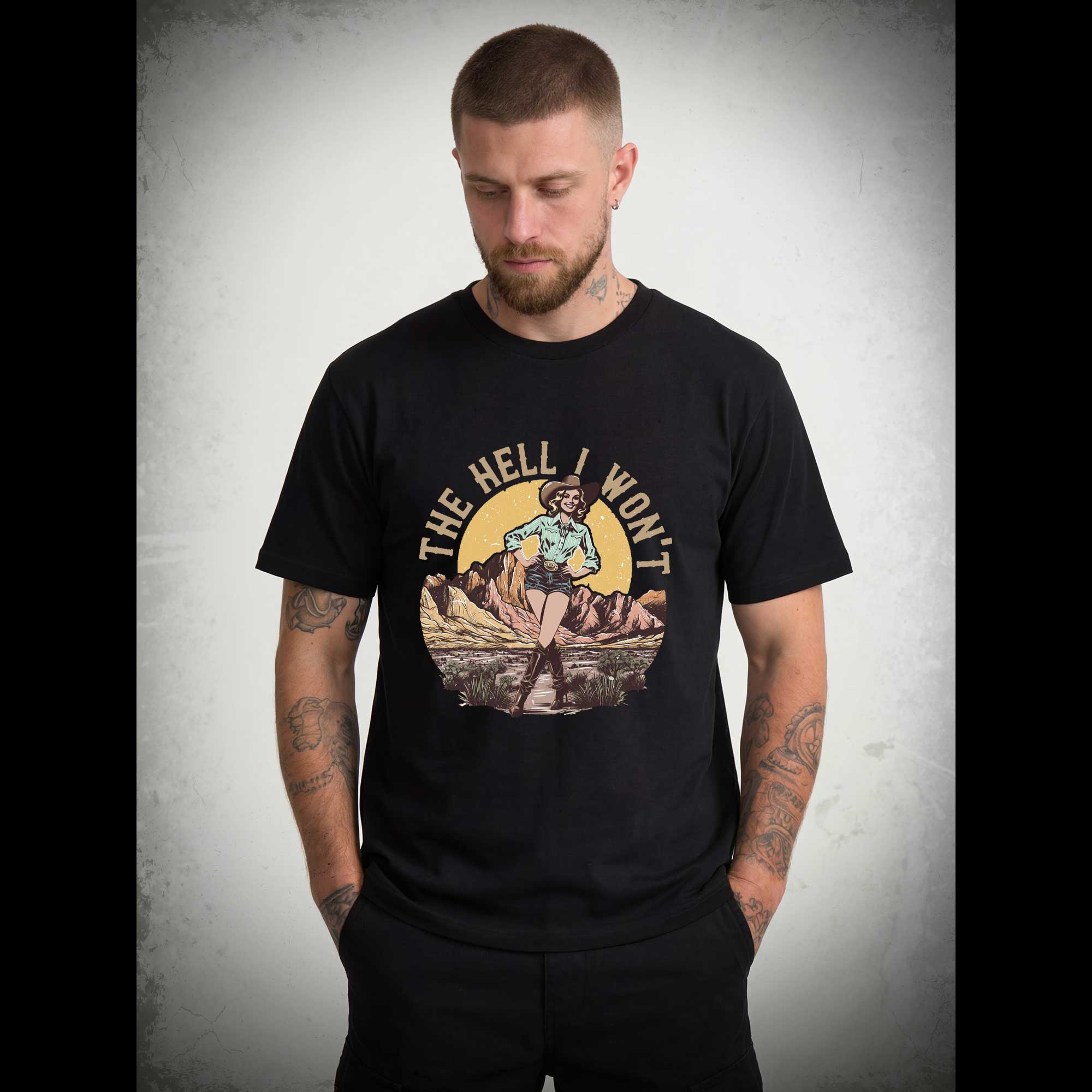 The Hell I Won't T-shirt
