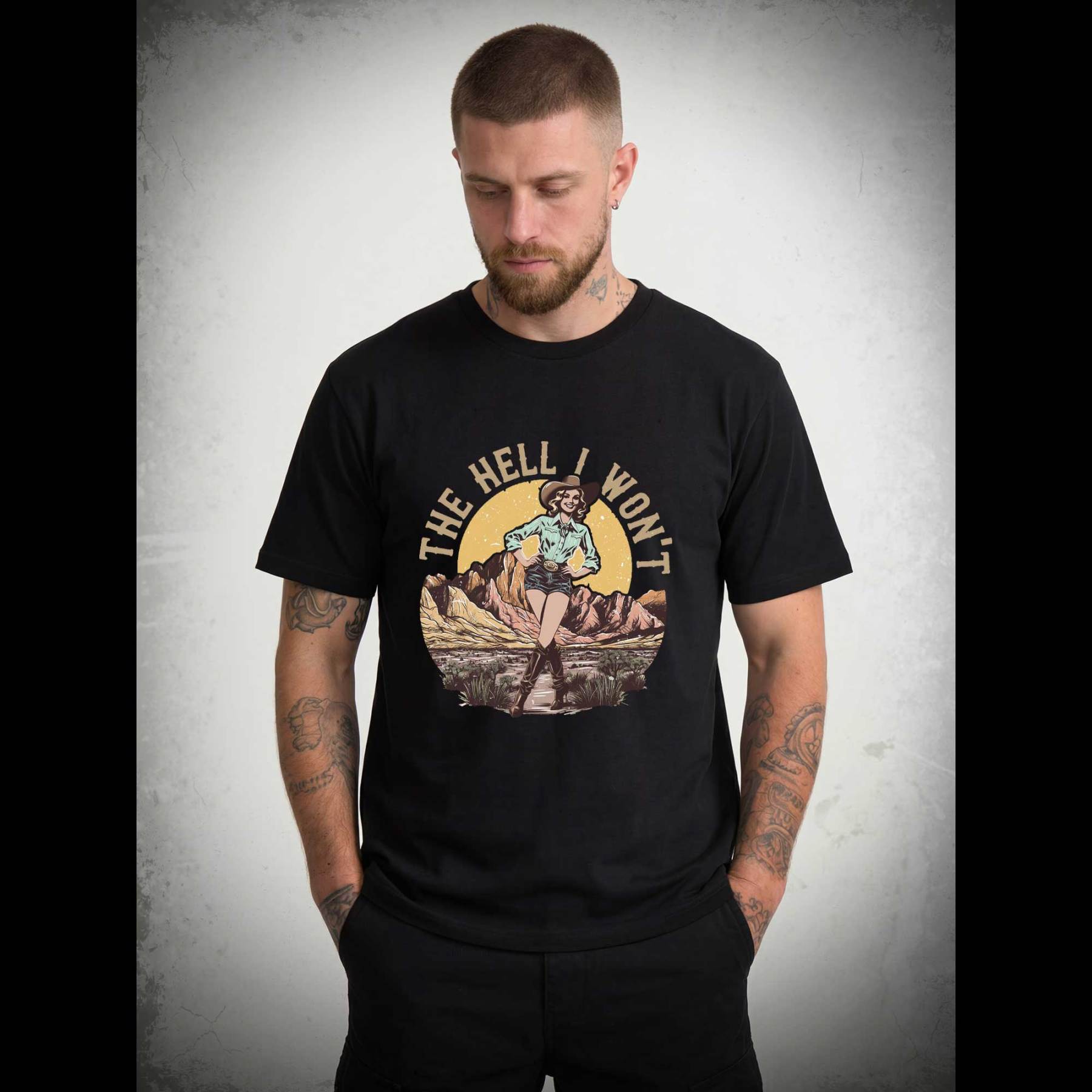 The Hell I Won't T-shirt