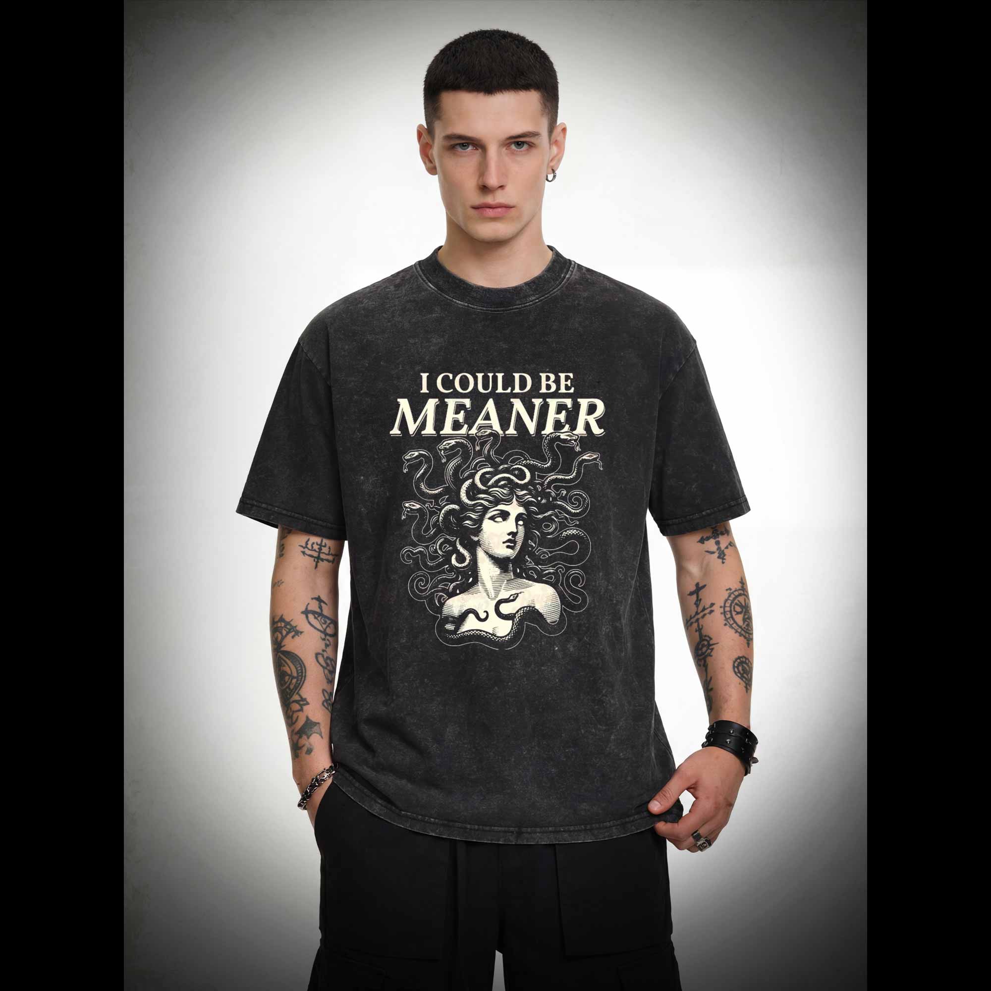 I Could be Meaner Washed T-shirt
