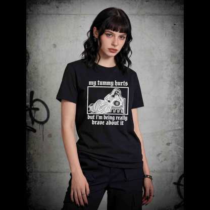 My Tummy Hurts T-shirt