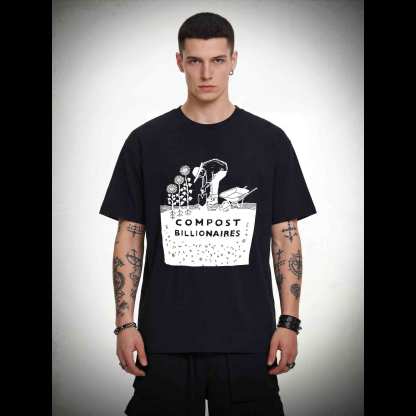 Compost Billionaires T-shirt
