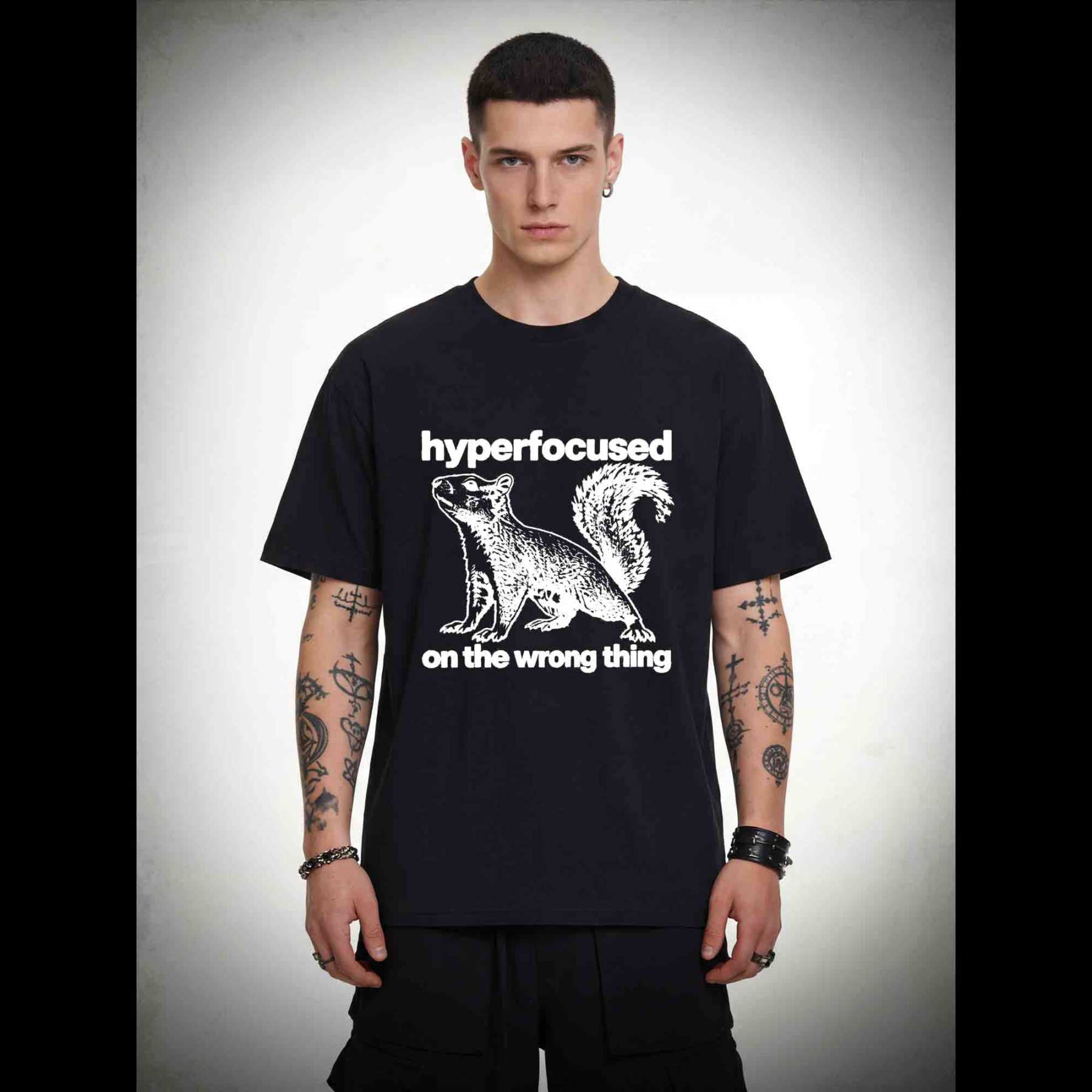 Hyperfocused on the Wrong Thing T-shirt
