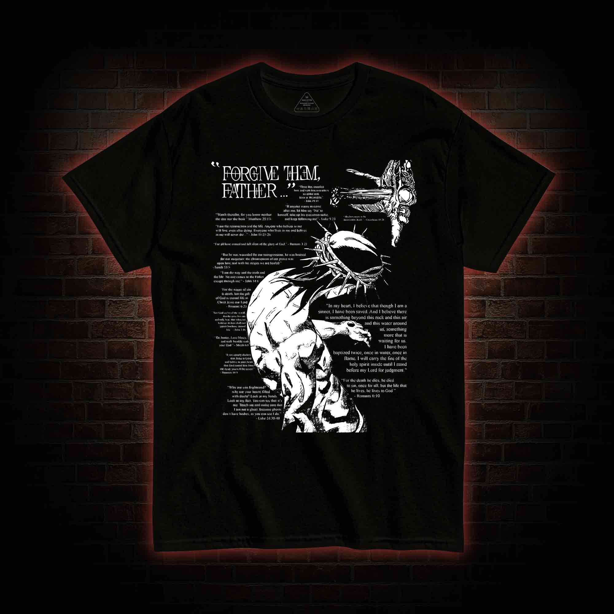 Forgive Them Father T-shirt 