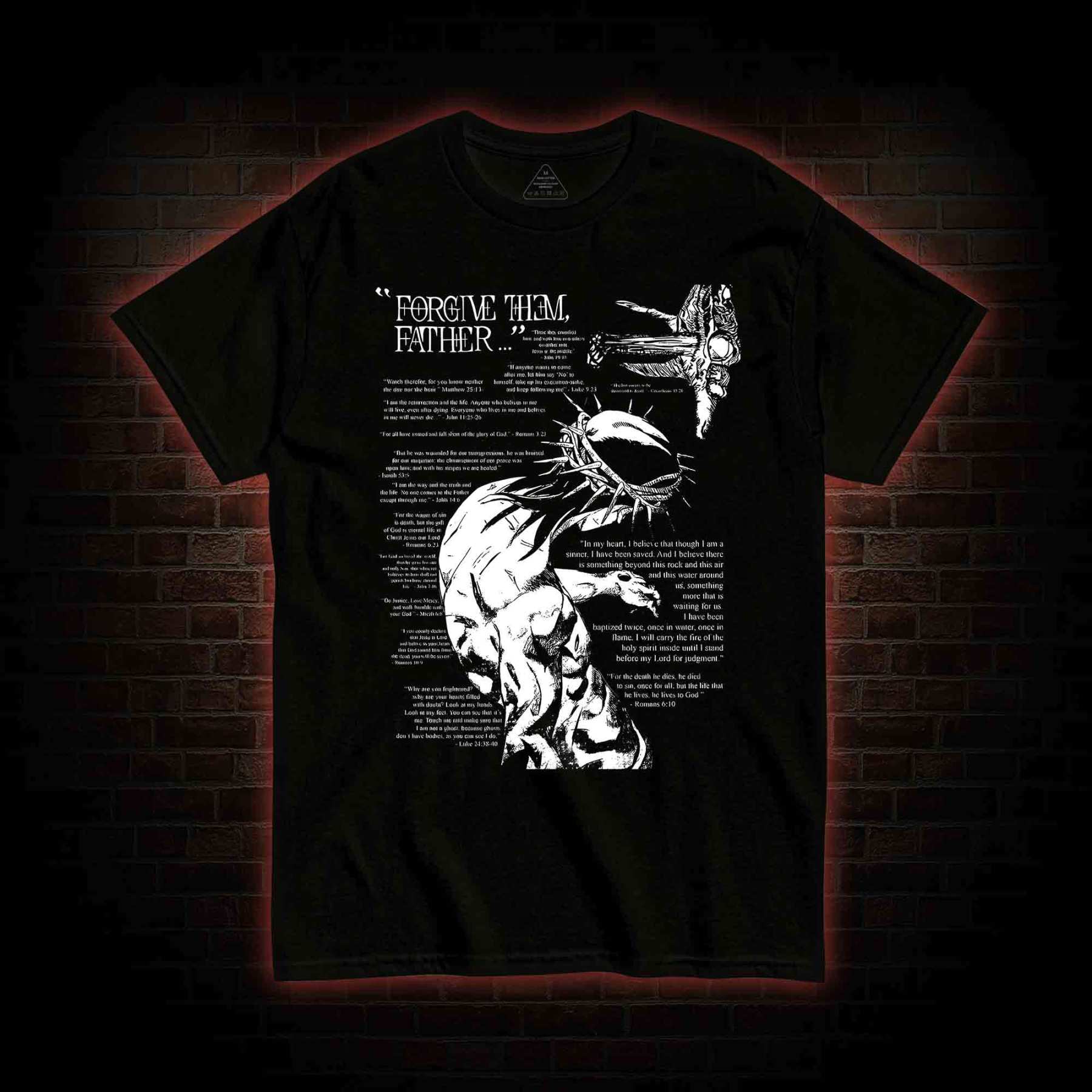 Forgive Them Father T-shirt