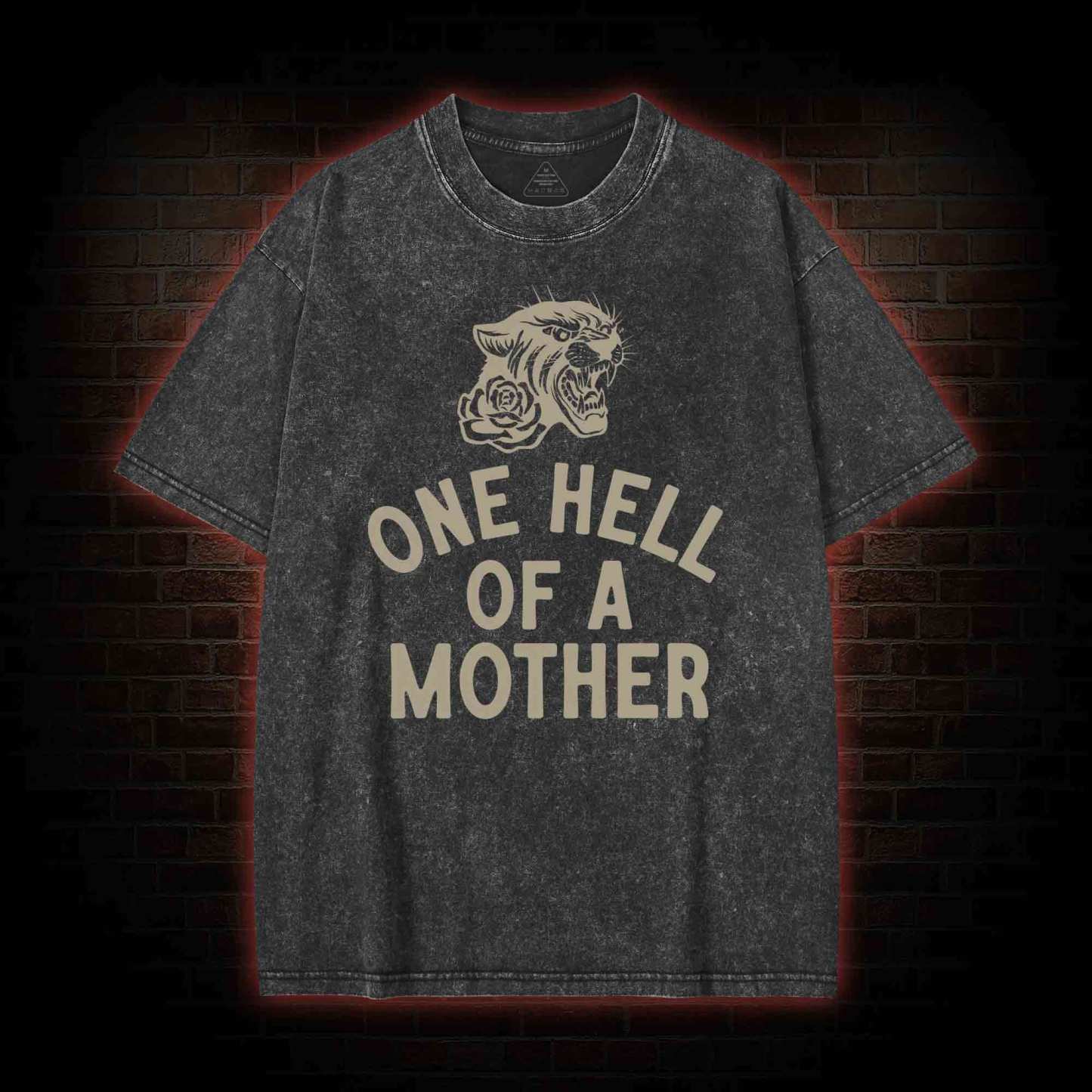 One Hell of A Mother Washed T-shirt