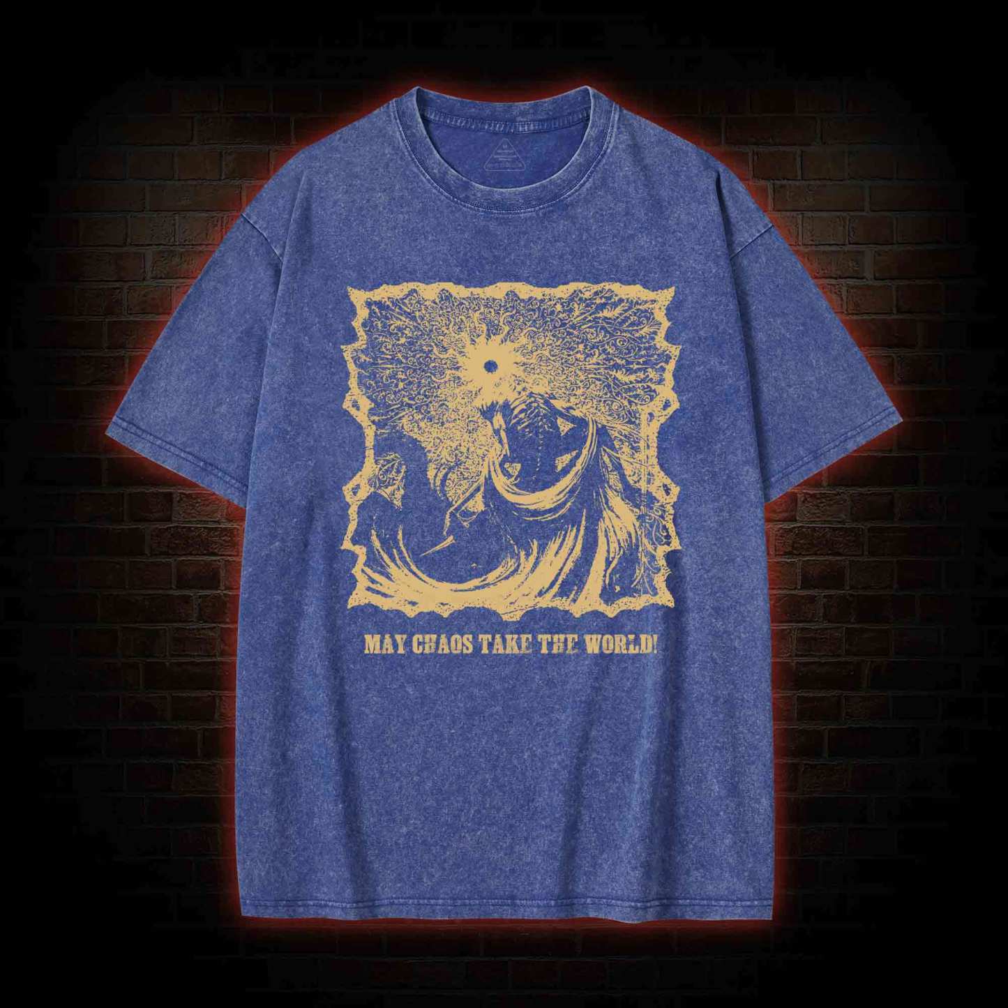 May Chaos Take The World Washed T-shirt