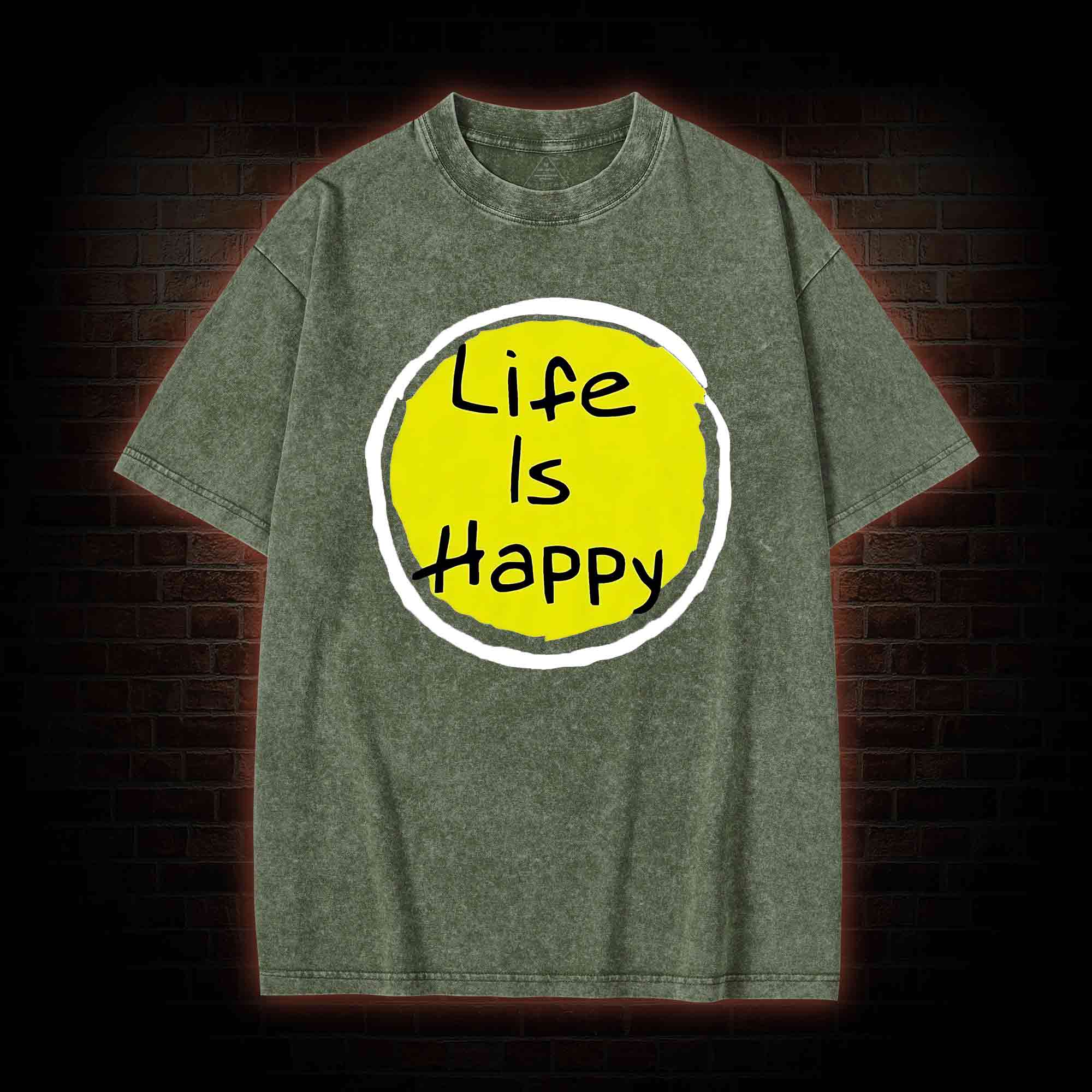 Life is Happy Washed T-shirt