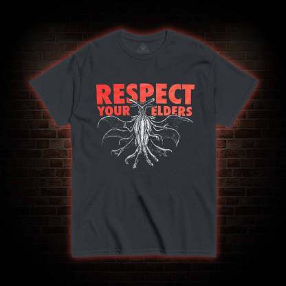 Respect Your Elders T-shirt 