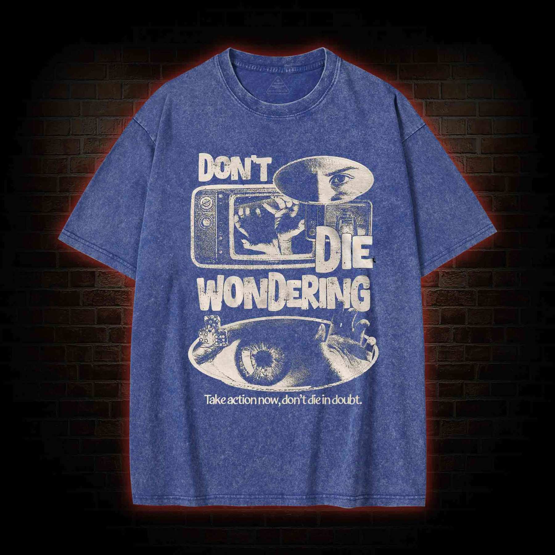 Don't Die Wondering Washed T-shirt