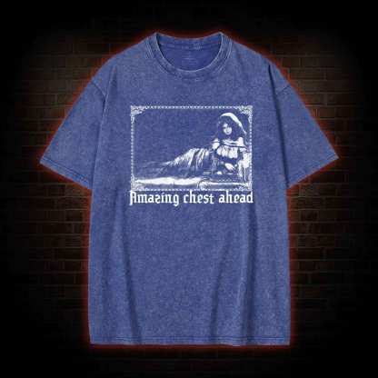 Amazing Chest Ahead Washed T-shirt
