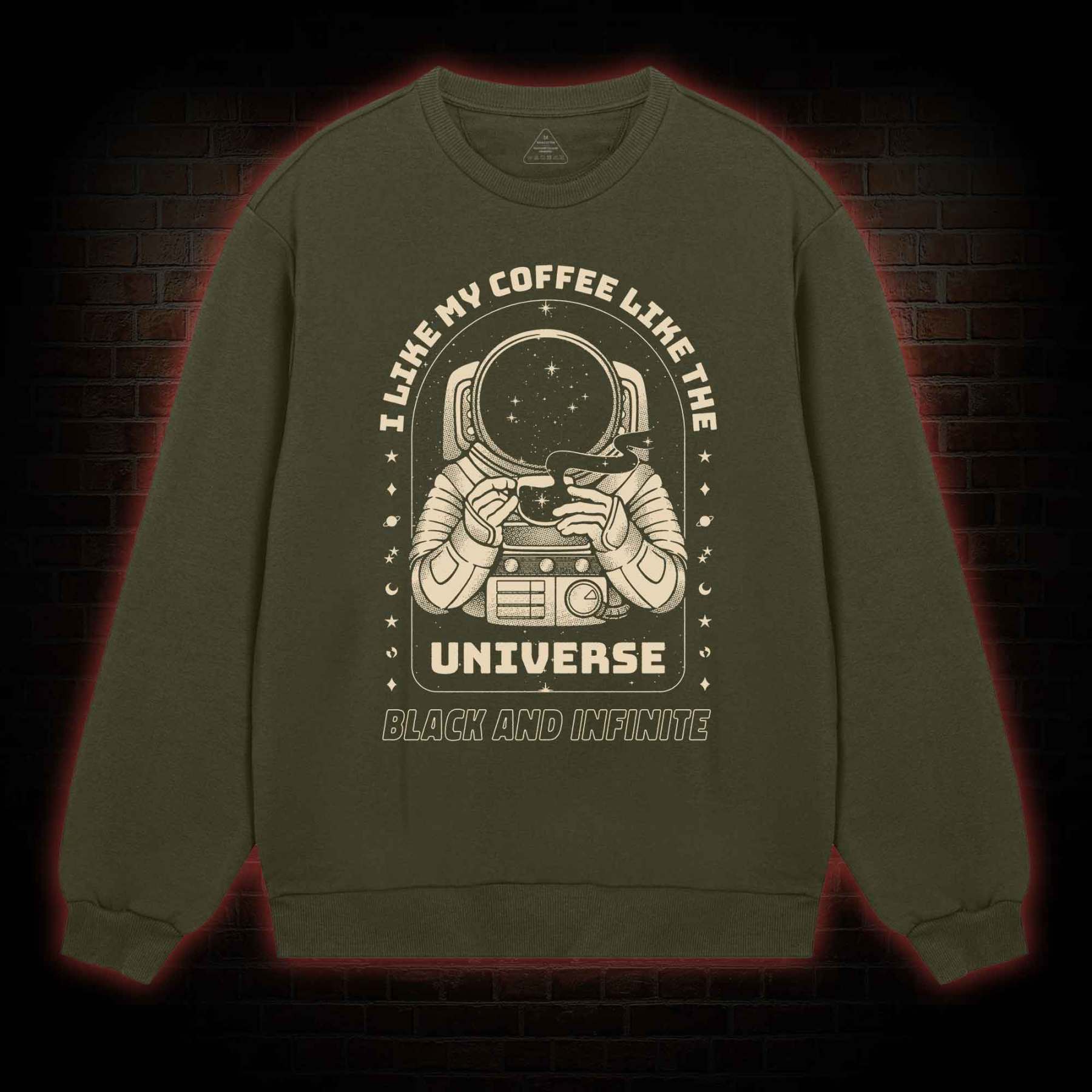 I Like My Coffee Like The Universe Sweatshirt