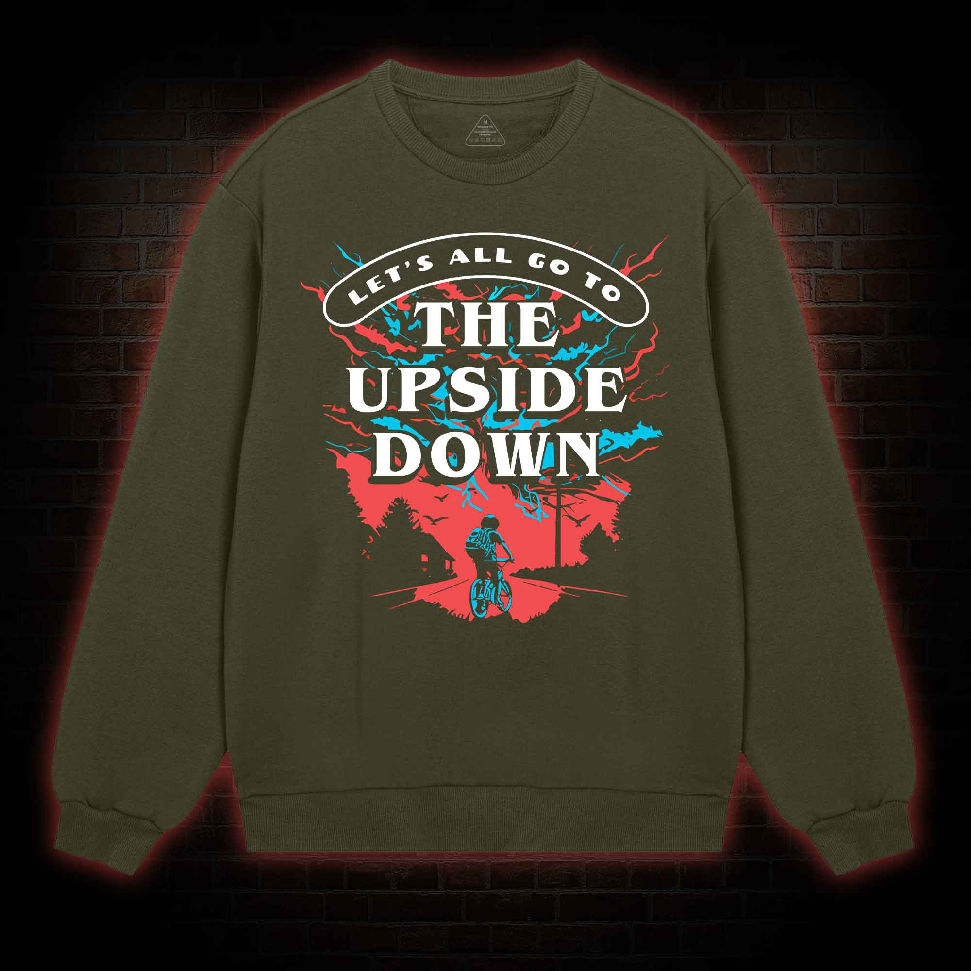 Let's All Go To The Upside Down Sweatshirt