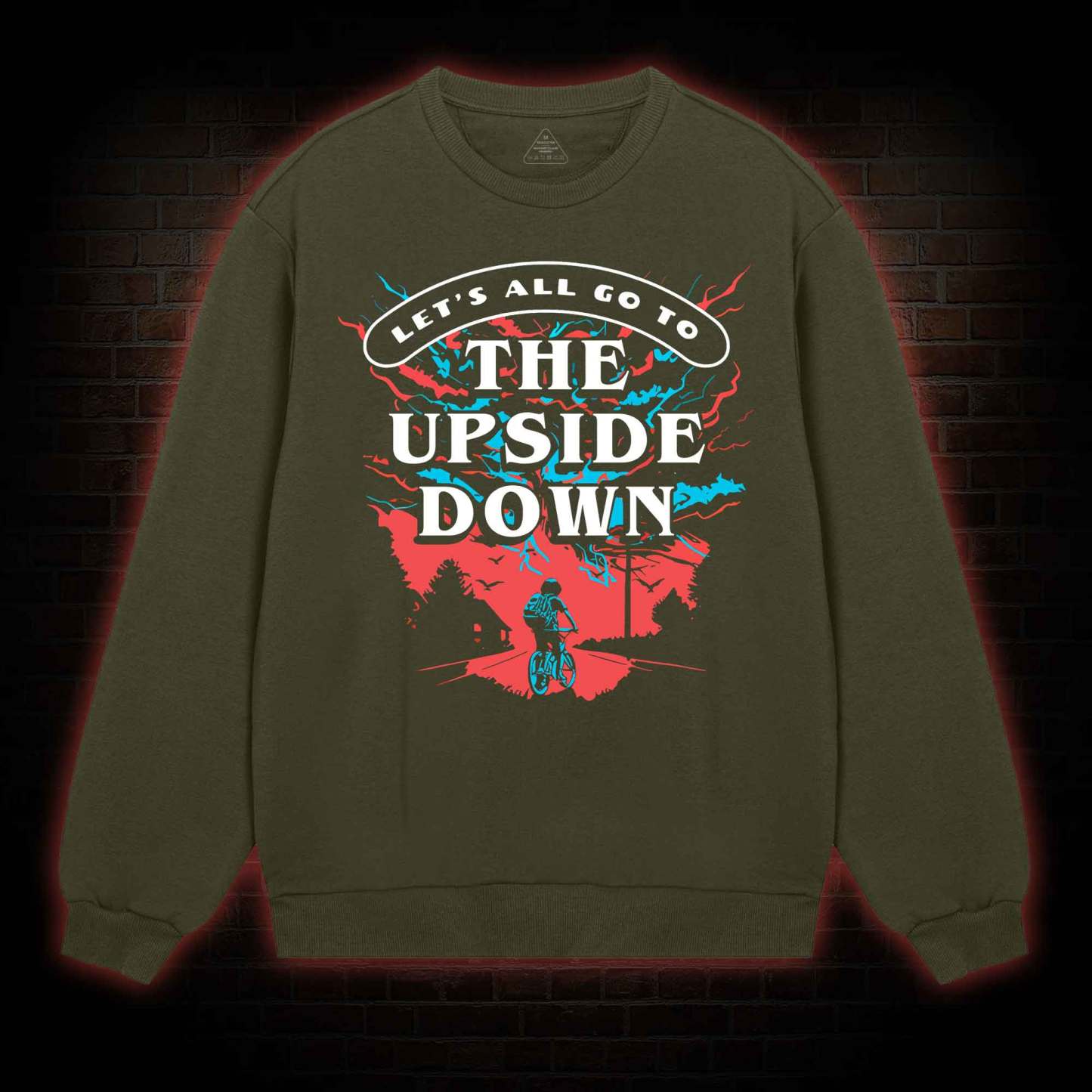 Let's All Go To The Upside Down Sweatshirt