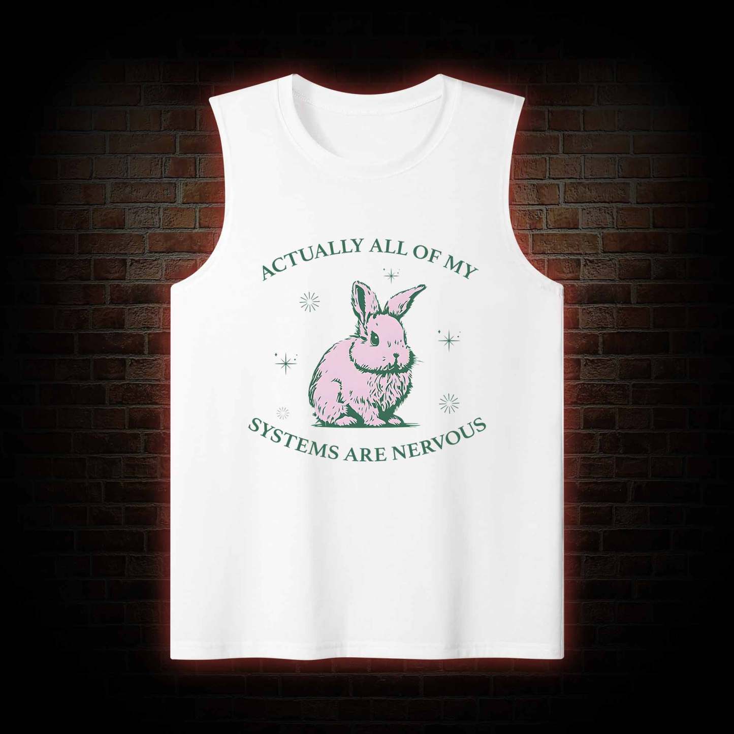 Actually All Of My Systems Are Nervous Tank Top