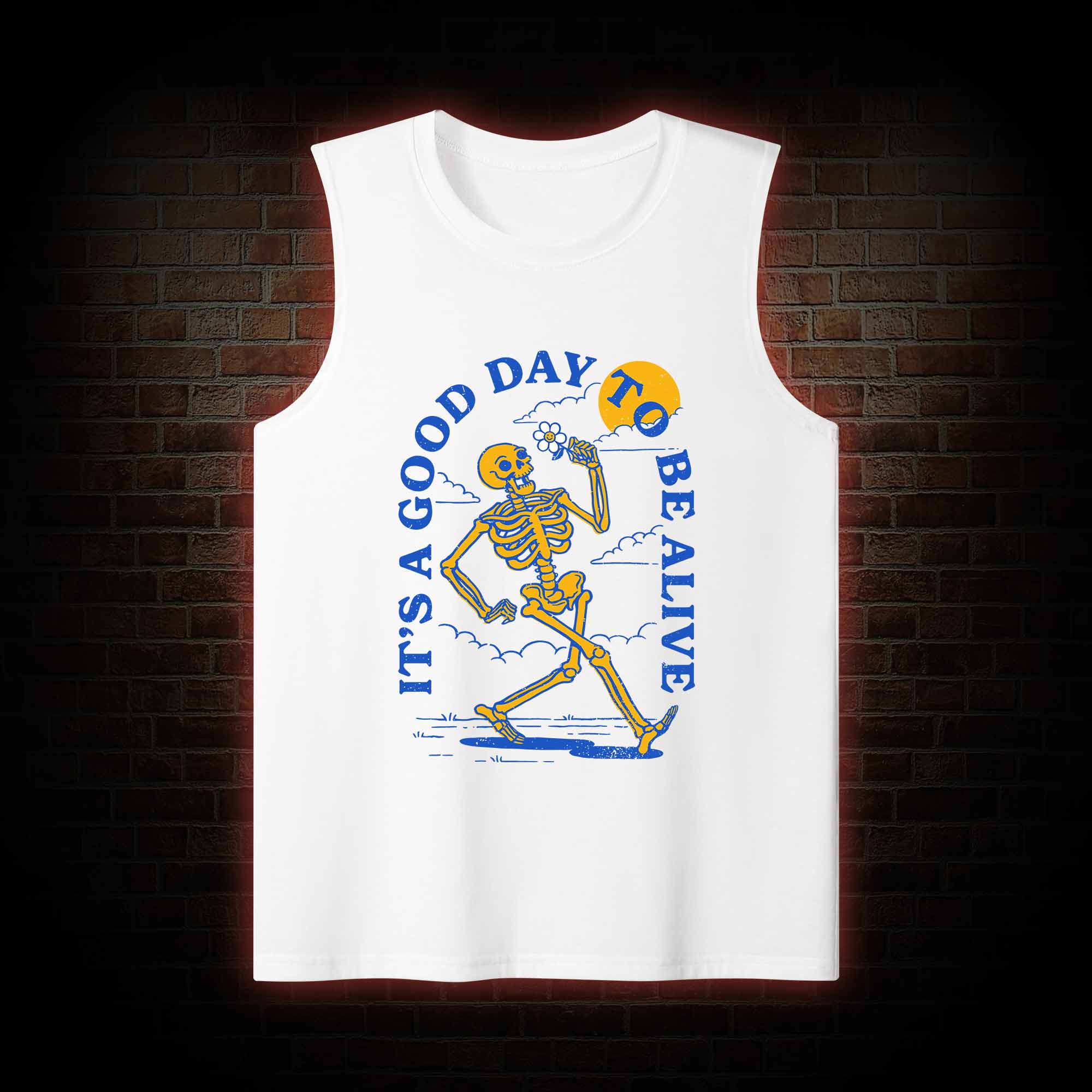 It's A Good Day To Be Alive Tank Top