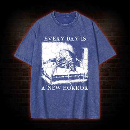 Every Day Is A New Horror Washed T-shirt