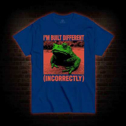 I'm Built Different T-shirt