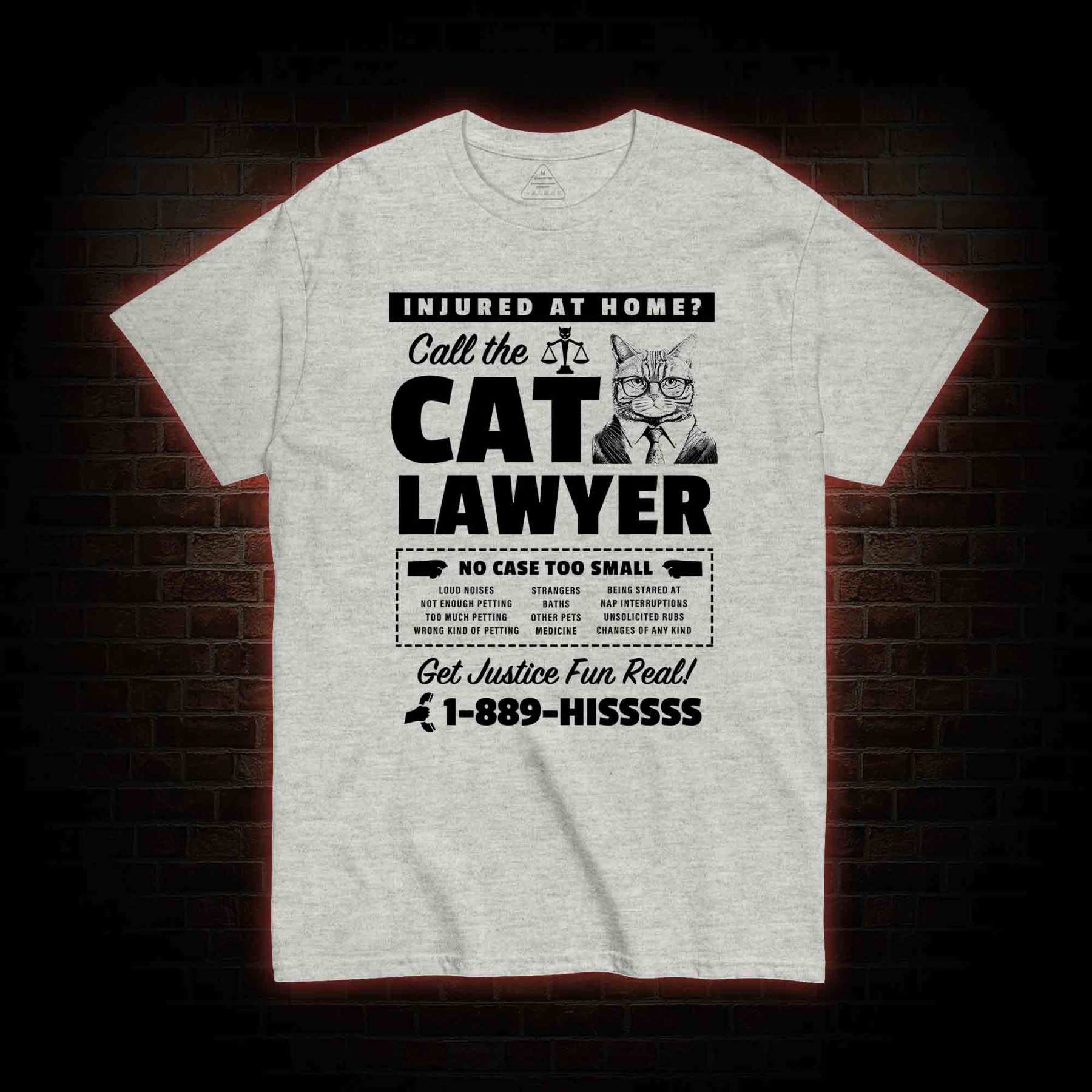 Call The Cat Lawyer T-shirt