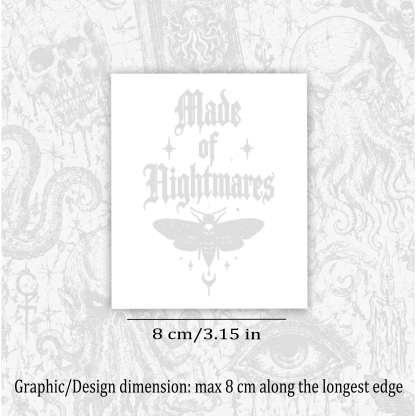 Made of Nightmares Temporary Tattoo
