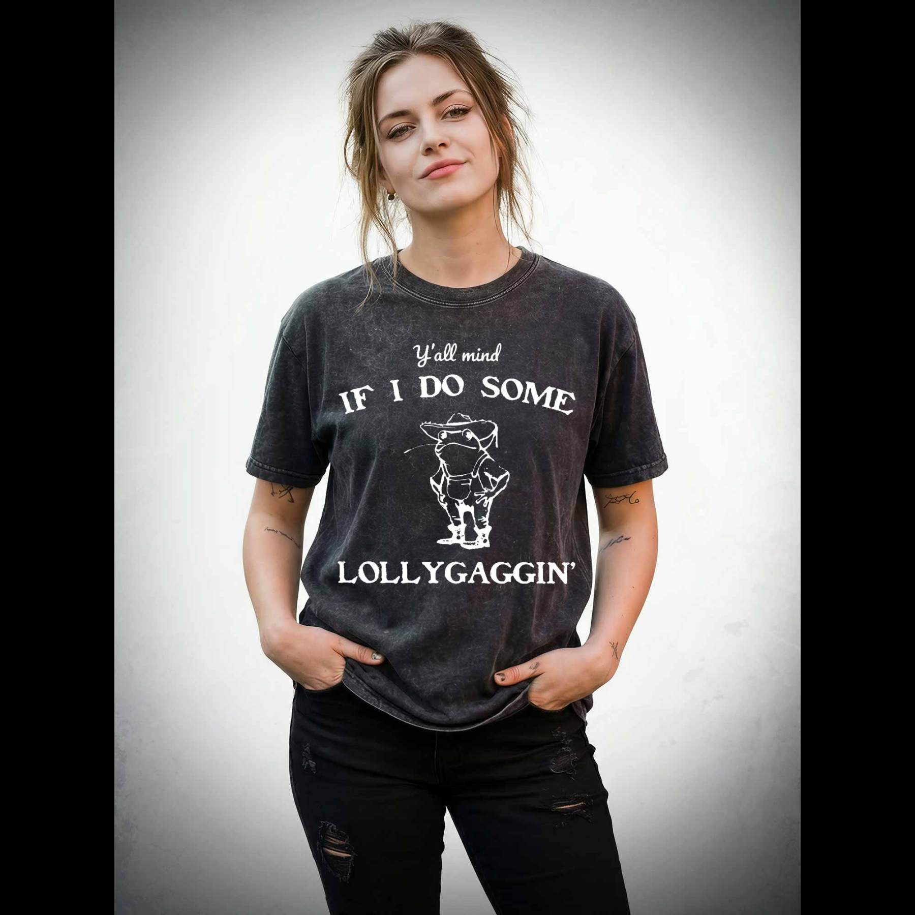 Y'all Mind if I do Some Lollygaggin' Washed T-shirt