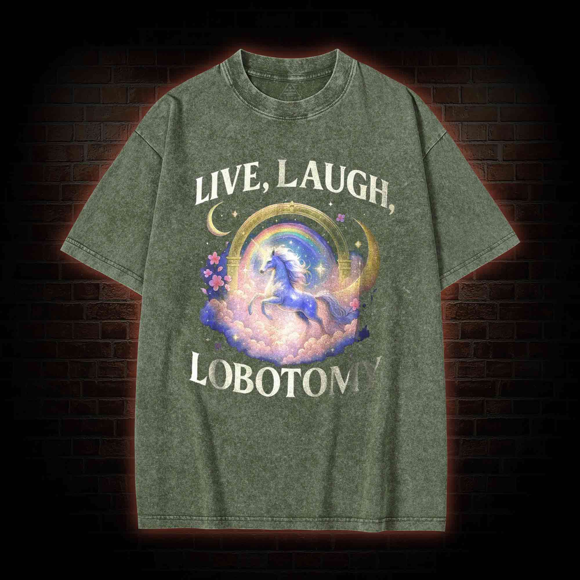 Live Laugh Lobotomy Washed T-shirt