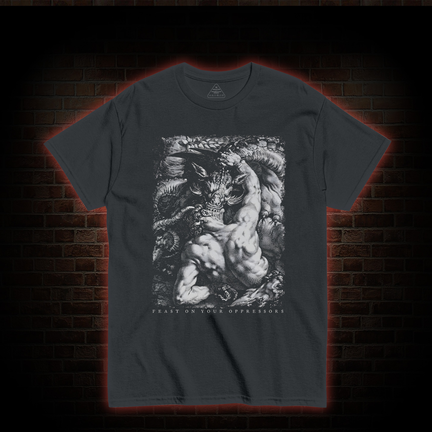 Feast on Your Oppressors T-shirt 