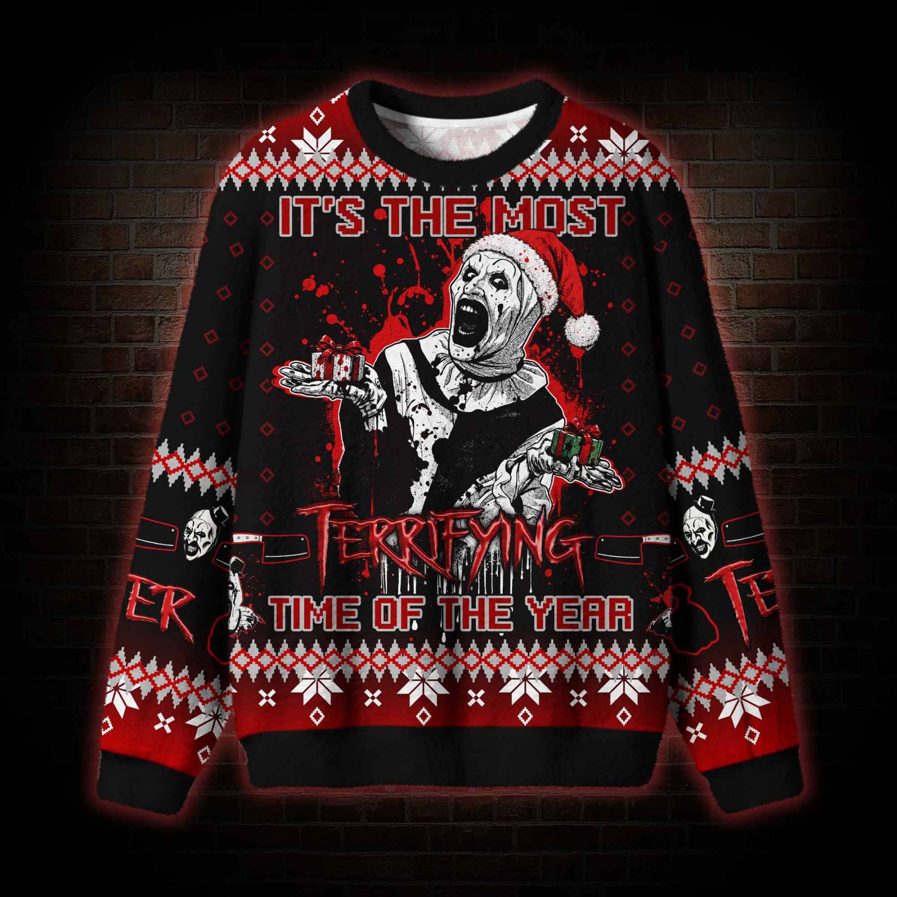 It's the Most Terrifying Time of the Year Ugly Sweatshirts