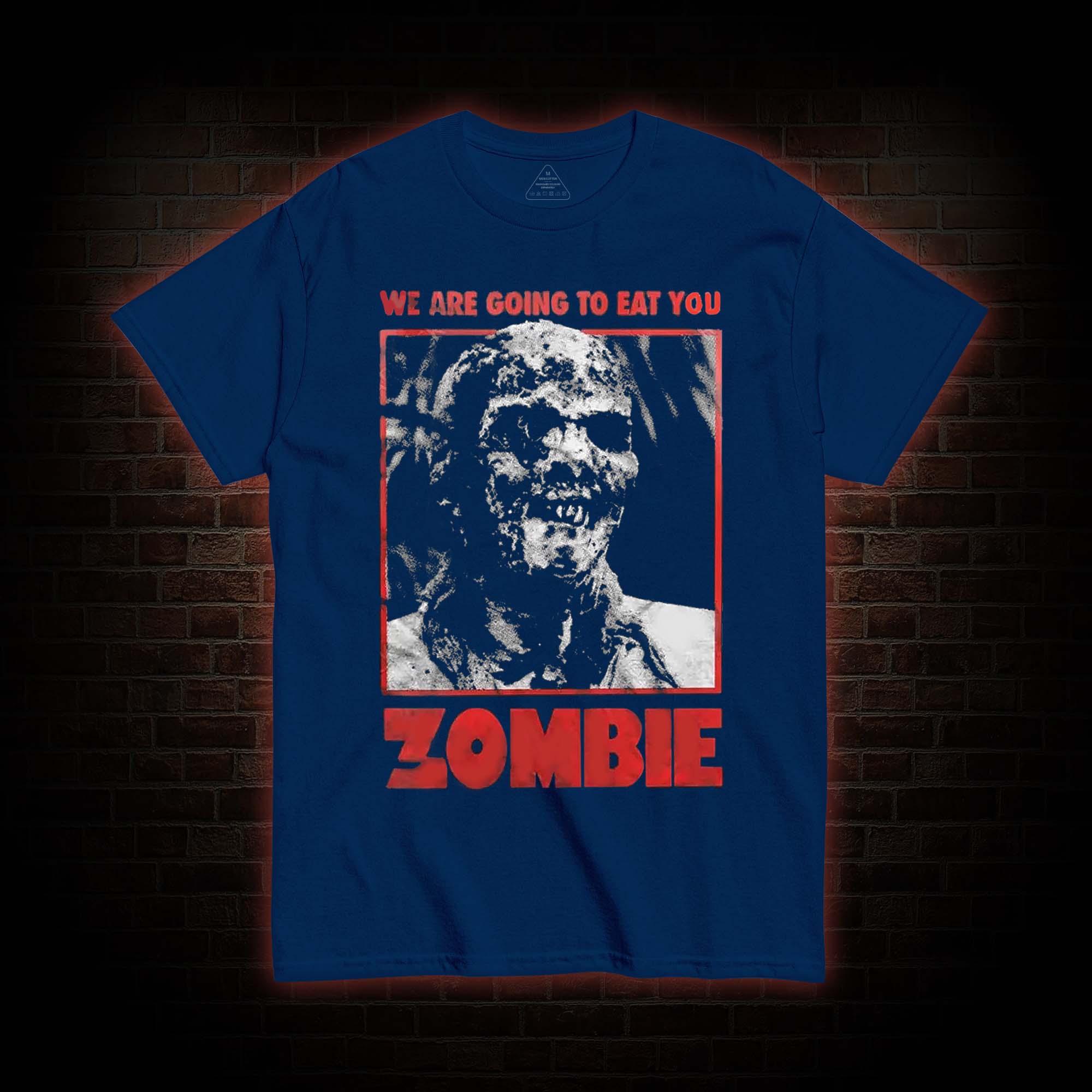 We are Going to Eating You T-shirt