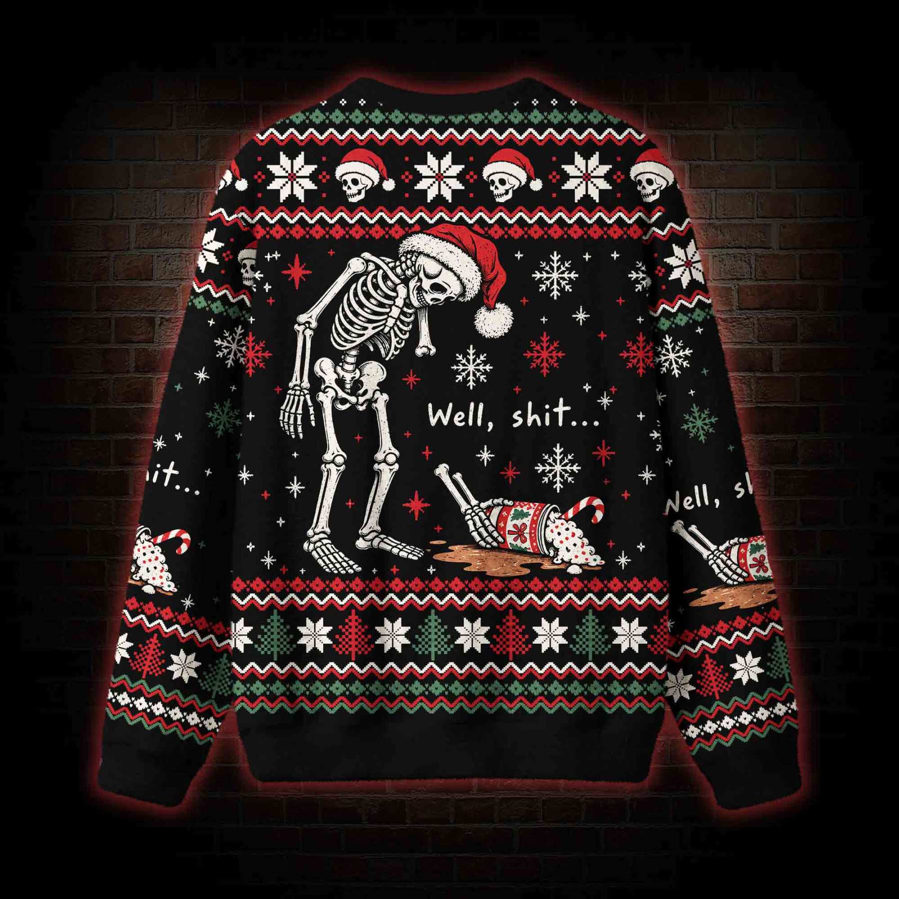 Well Sh*t Christmas Ugly Sweatshirts