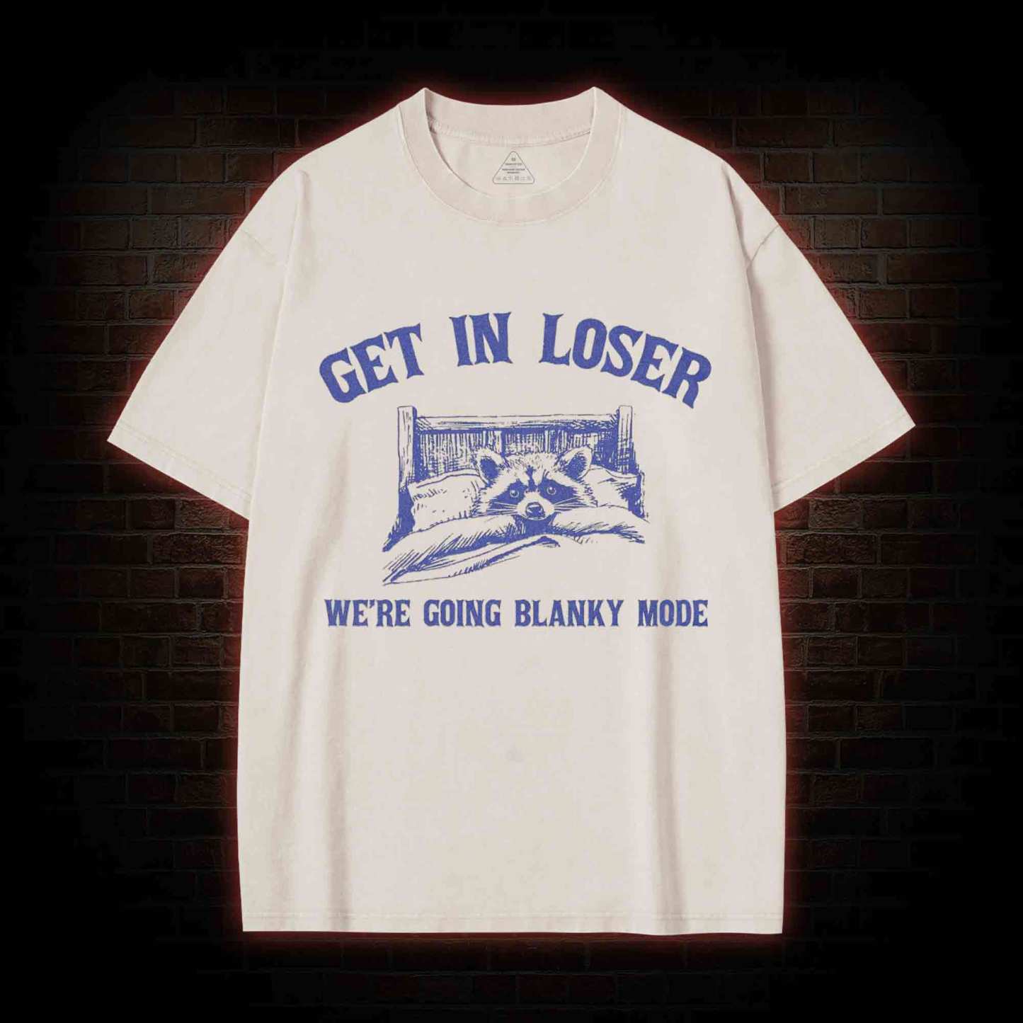 Get In Loser We're Going Blanky Mode Washed T-shirt