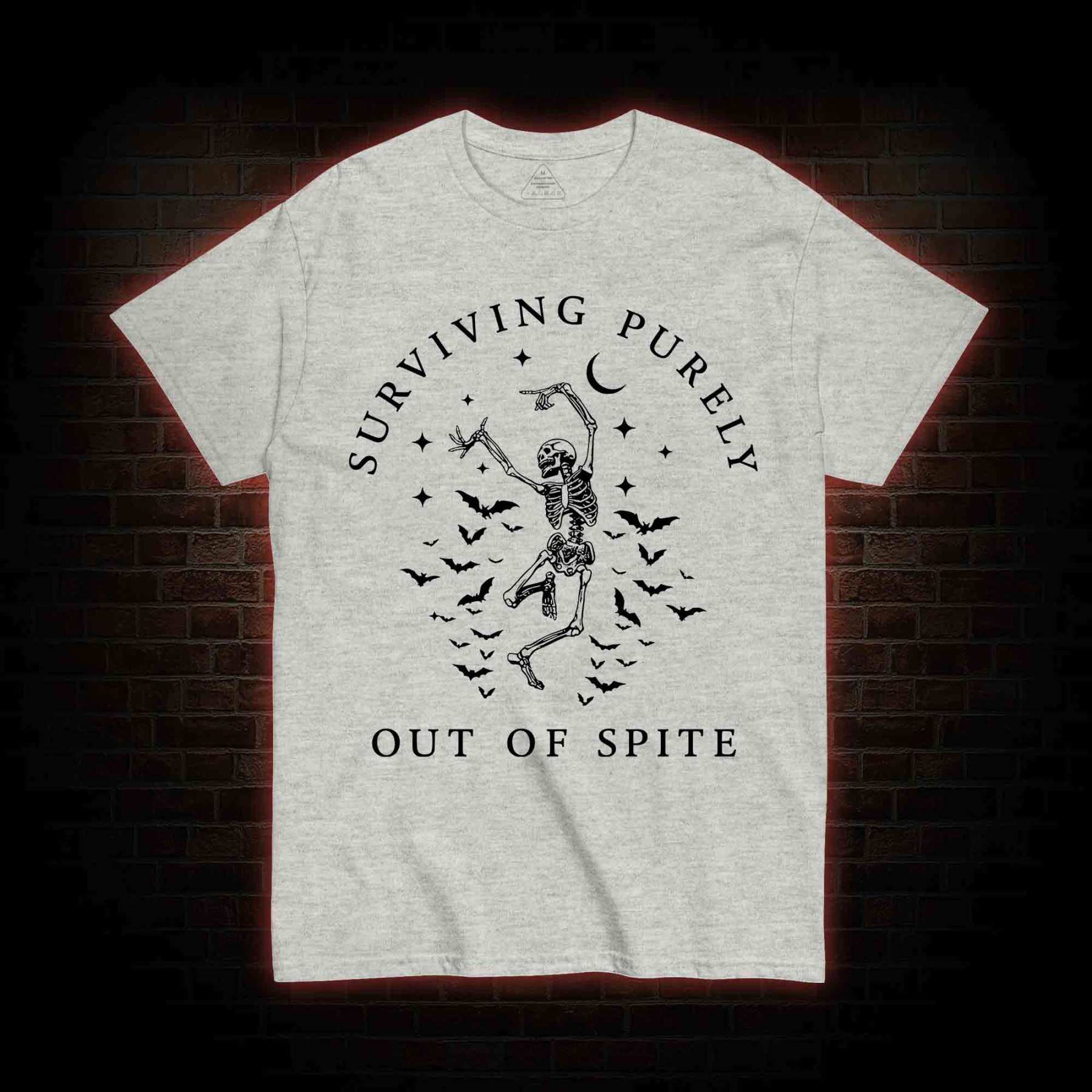 Surviving Purely Out Of Spite T-shirt