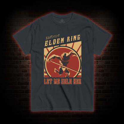 Let Me Solo Her Funny T-shirt