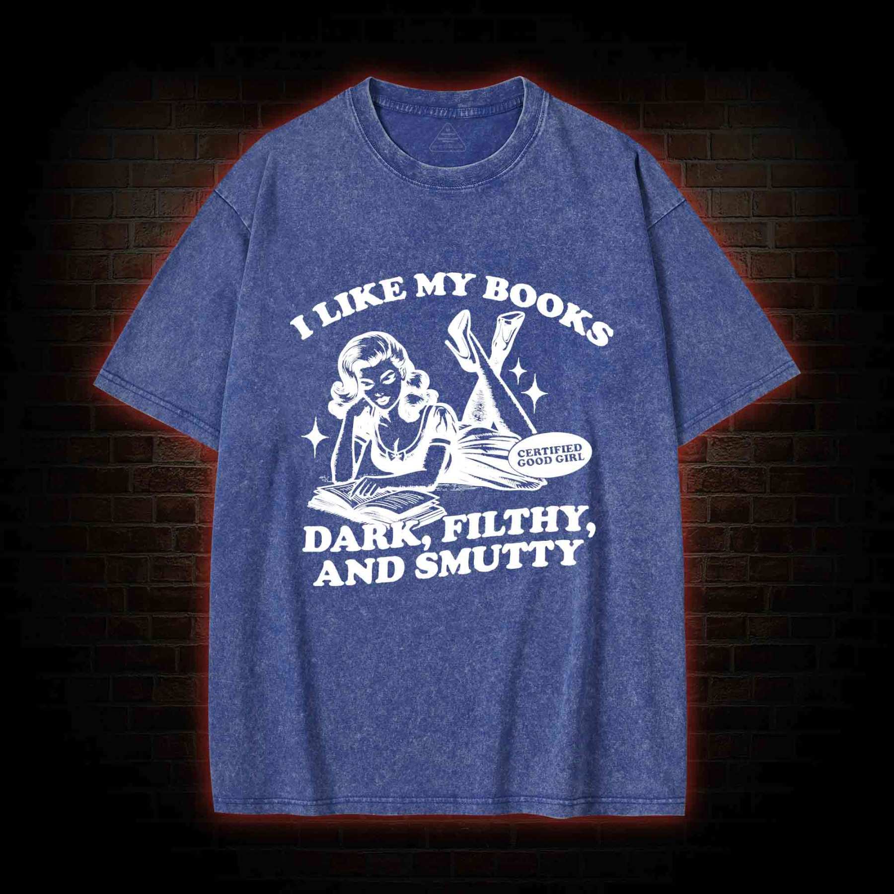 I Like My Books Washed T-shirt